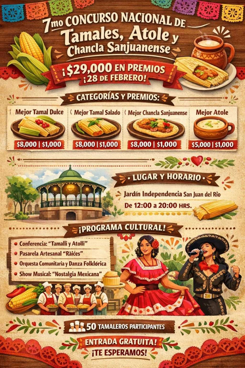 Cartel del 7mo Concurso Nacional de Tamales Atole y Chancla Sanjuanense en el Jard\u00edn Independencia de San Juan del R\u00edo
