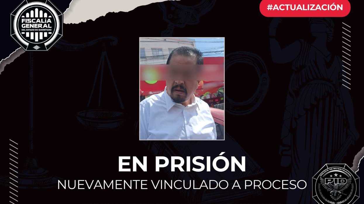 “El Notario” permanecerá en prisión preventiva justificada tras nueva vinculación a proceso en Querétaro