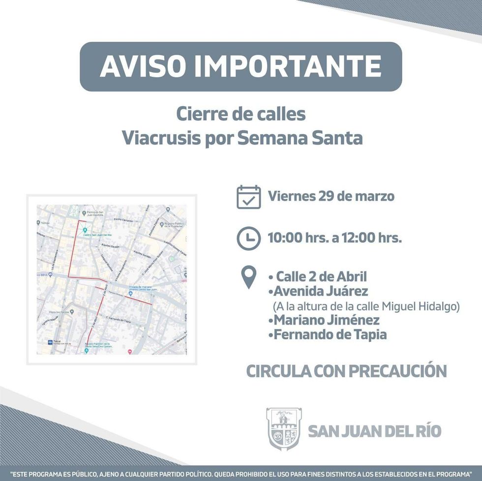 Entérate: Cierres viales por eventos religiosos en San Juan del Río.