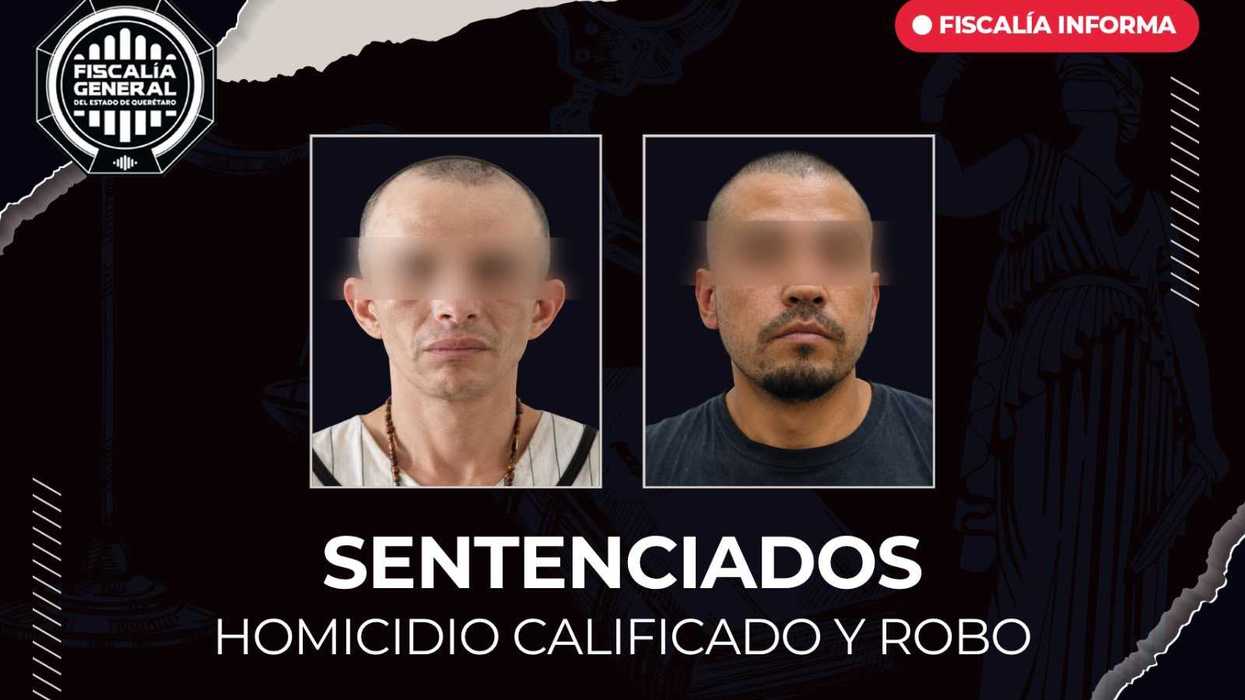 Fotografías oficiales de la Fiscalía General del Estado de Querétaro de los dos sentenciados por homicidio calificado y robo calificado en Santa Rosa Jáuregui, con los rostros difuminados por la propia fuente.