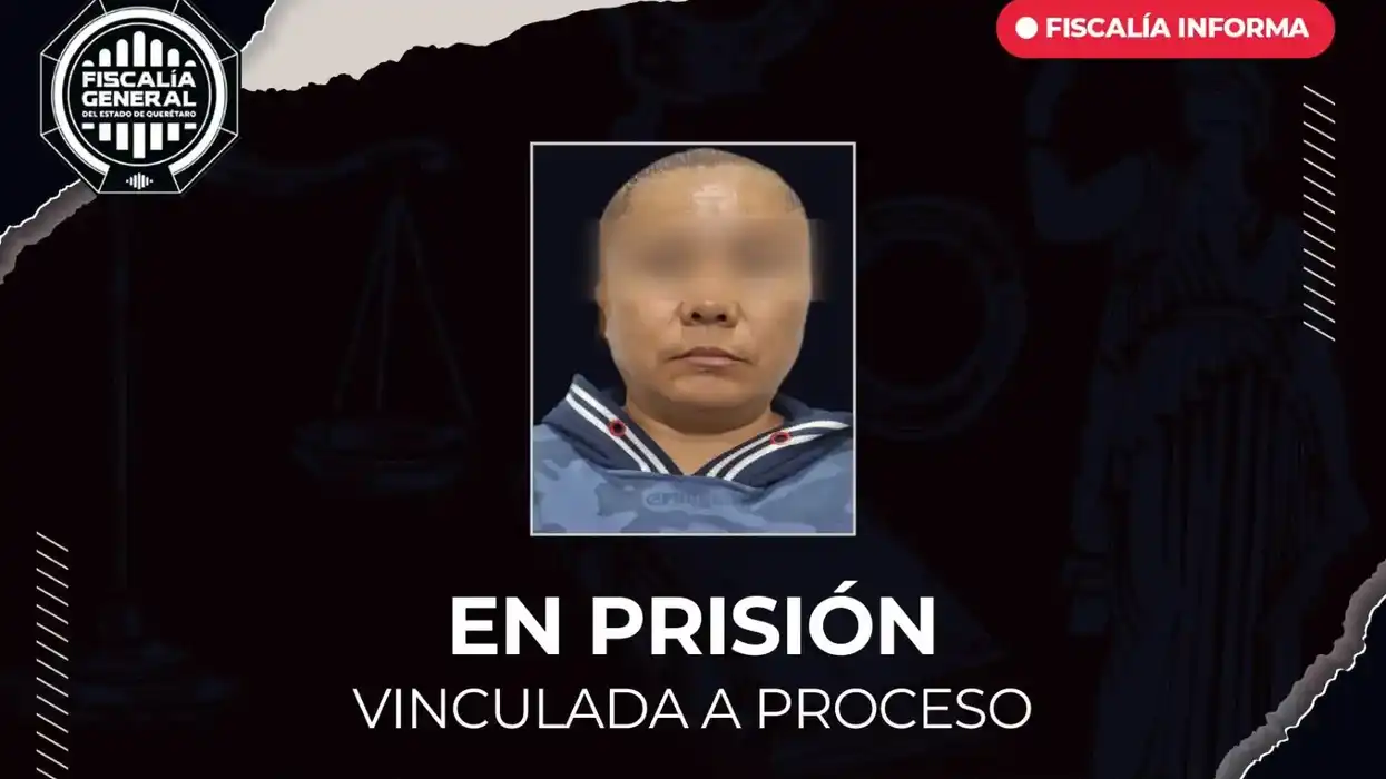 Tarjeta de la Fiscalía de Querétaro con la leyenda "En prisión, vinculada a proceso" y la foto de una persona con el rostro difuminado.