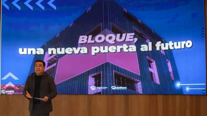 Querétaro Impulsa Innovación Tecnológica con "BLOQUE".